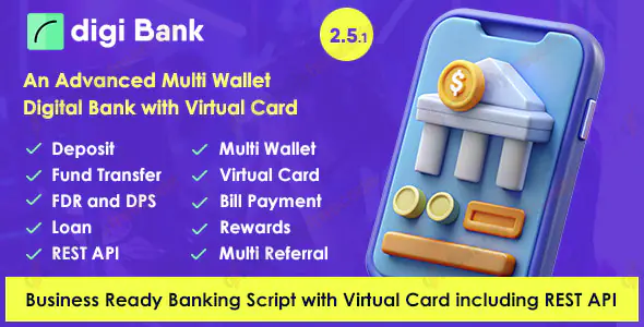 Digibank v2.5.1 - Advanced Multi Wallet Digital Banking System with Virtual Card and Rewards nulled